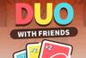 DUO With Friends